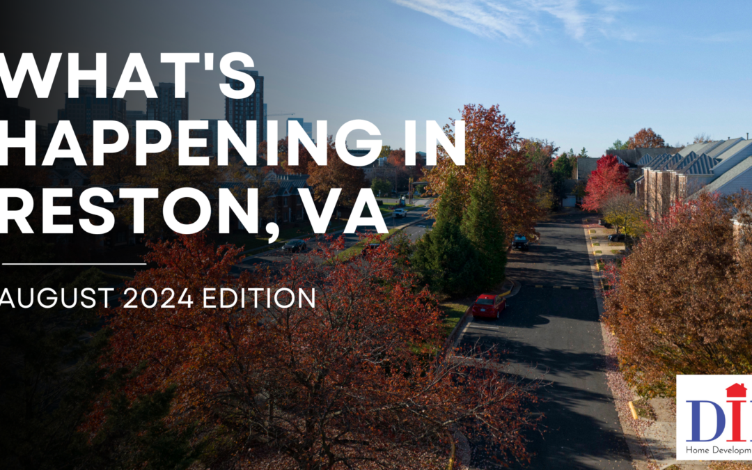 What’s Happening in Reston, VA: August 2024 Edition